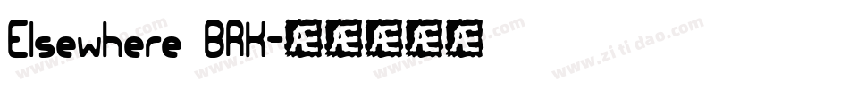 Elsewhere BRK字体转换